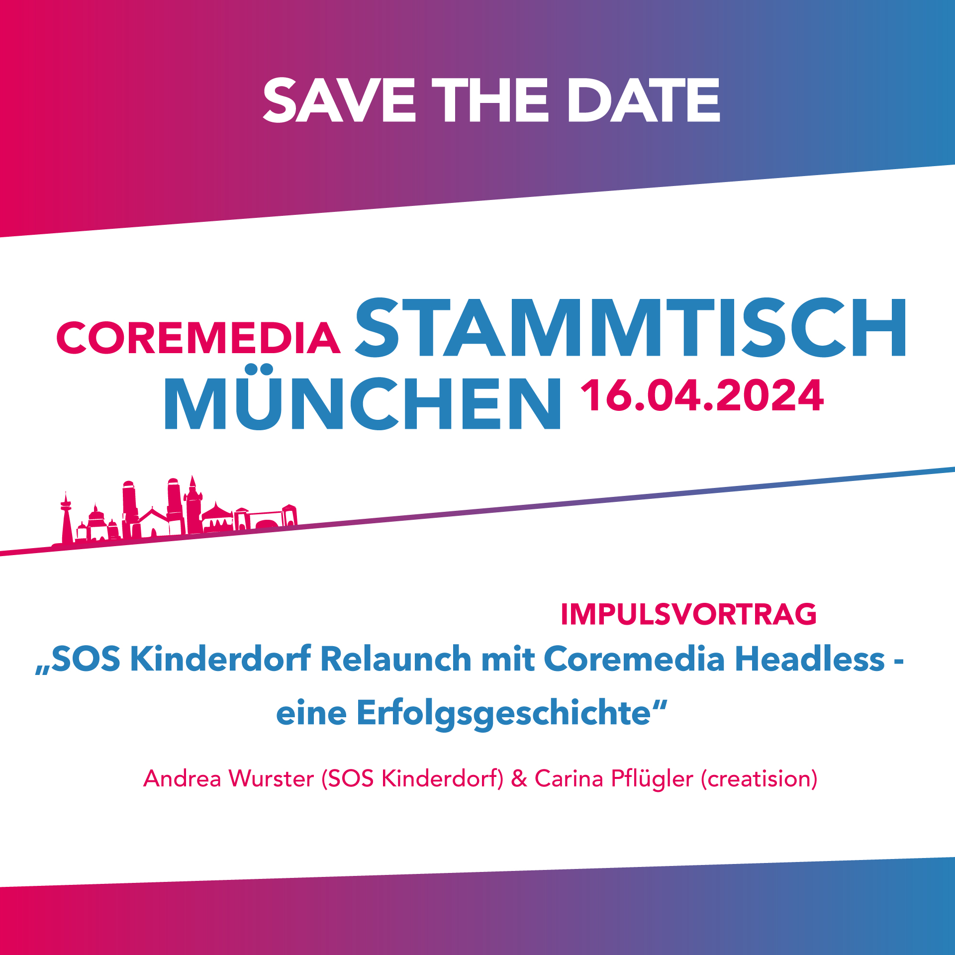 CoreMedia Stammtisch München - 16.04.2024 - Safe the Date